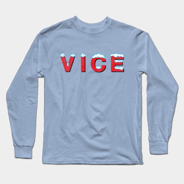 Vice Machine Long Sleeve T-Shirt by Wright Art